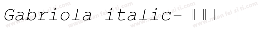 Gabriola italic字体转换